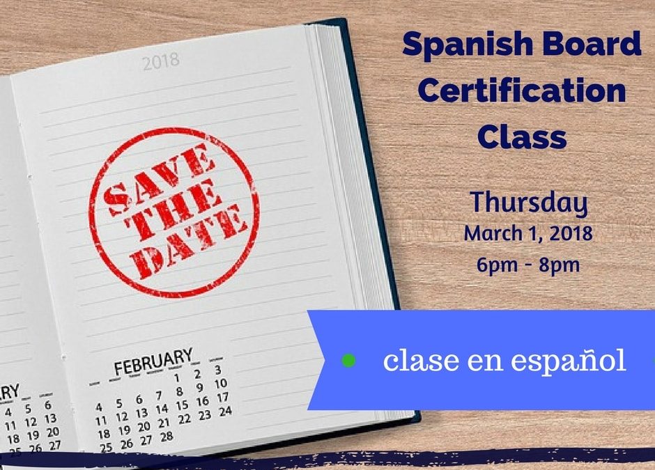 Spanish Board Certification Class